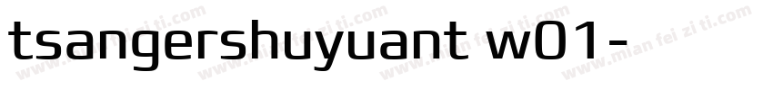 tsangershuyuant w01字体转换